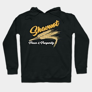 Shavuot Peace & Prosperity Hoodie